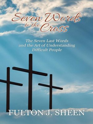 cover image of Seven Words to the Cross